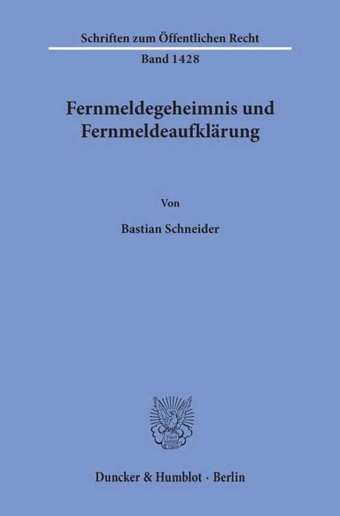 Produktbild: Fernmeldegeheimnis und Fernmeldeaufkl&auml;rung.