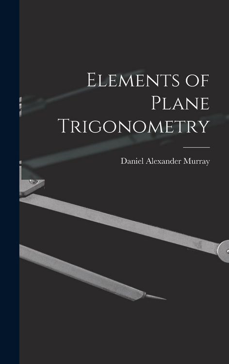 Produktbild: Elements of Plane Trigonometry