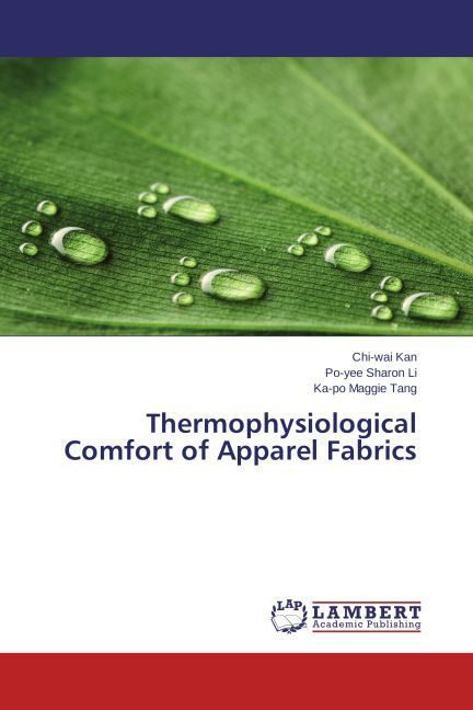 Produktbild: Kan, C: Thermophysiological Comfort of Apparel Fabrics