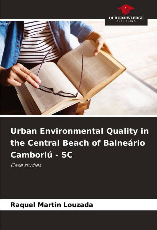 Produktbild: Urban Environmental Quality in the Central Beach of Balne&aacute;rio Cambori&uacute; - SC