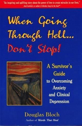 Produktbild: When Going Through Hell...Dont' Stop!