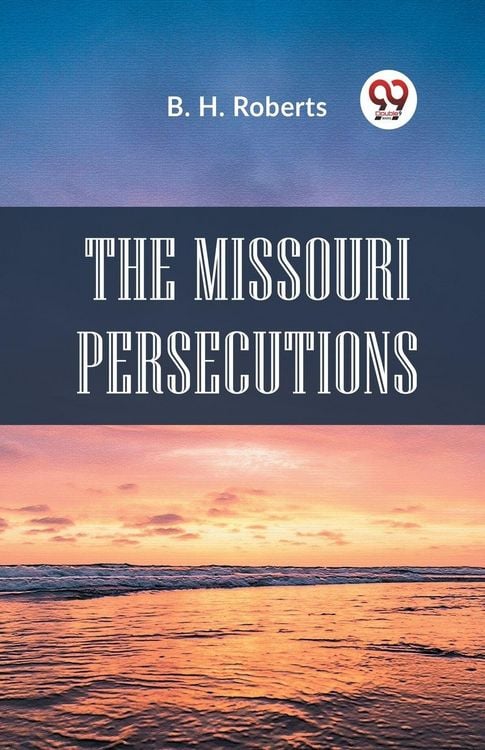 Produktbild: The Missouri Persecutions