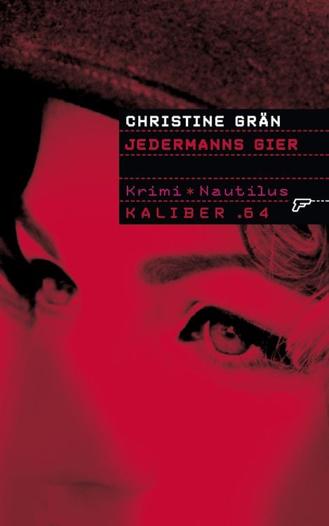 Bild vom Artikel Kaliber .64: Jedermanns Gier vom Autor Christine Grän