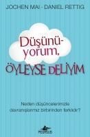 Produktbild: D&uuml;s&uuml;n&uuml;yorum &Ouml;yleyse Deliyim