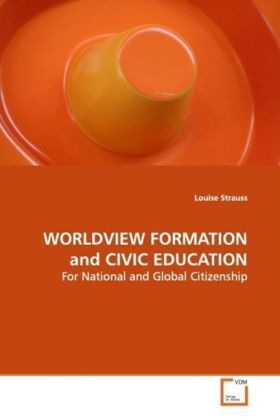 Produktbild: Strauss, L: Worldview Formation and Civic Education