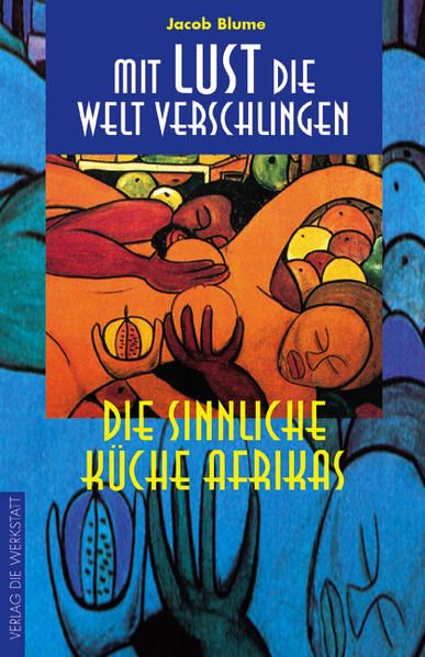 Produktbild: Mit Lust die Welt verschlingen