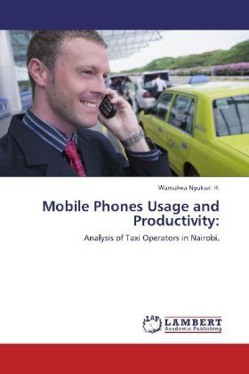 Produktbild: Nyukuri H. , W: Mobile Phones Usage and Productivity: