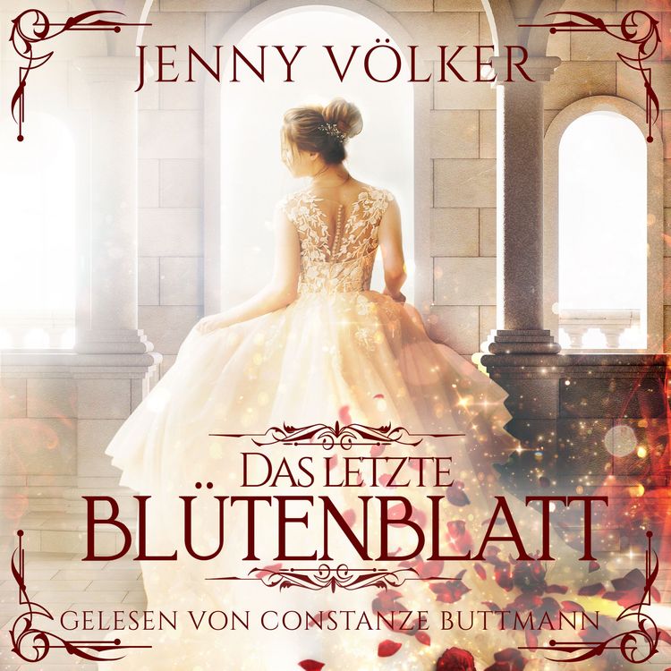 Produktbild: Das letzte Bl&uuml;tenblatt - M&auml;rchen H&ouml;rbuch