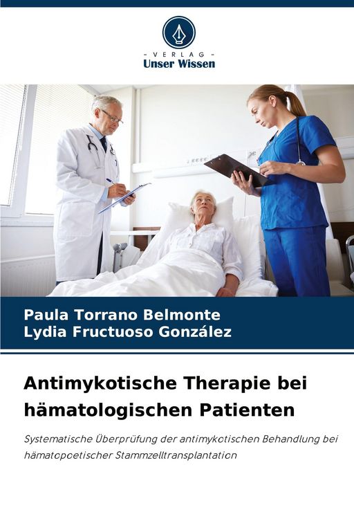 Produktbild: Antimykotische Therapie bei h&auml;matologischen Patienten