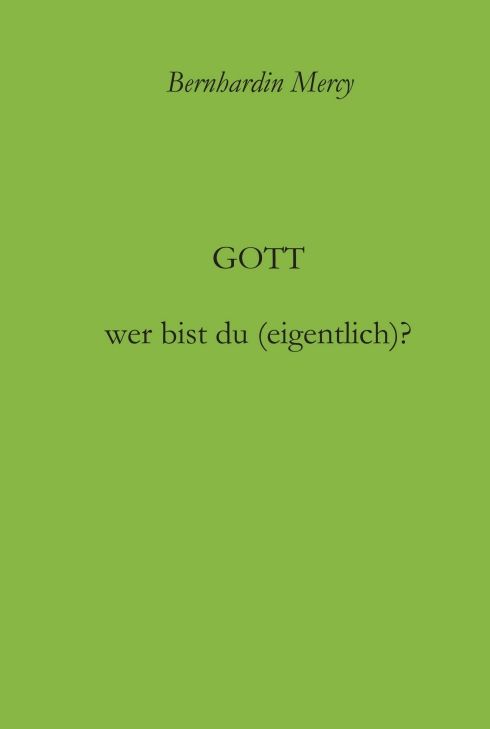 Produktbild: Gott &ndash; wer bist du (eigentlich)?