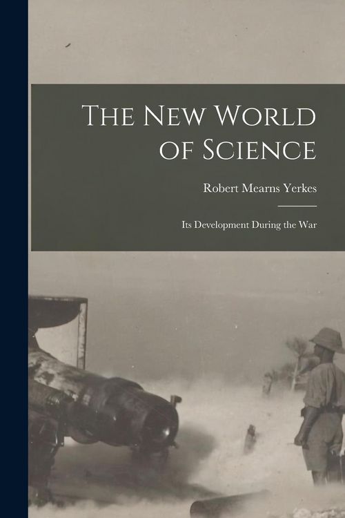 Produktbild: The new World of Science; its Development During the War
