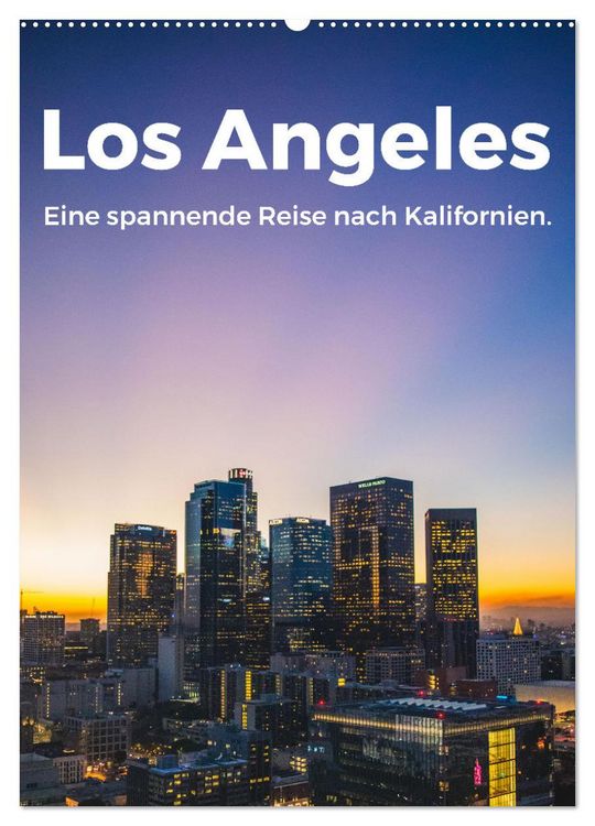 Produktbild: Los Angeles - Eine spannende Reise nach Kalifornien. (Wandkalender 2026 DIN A2 hoch), CALVENDO Monatskalender