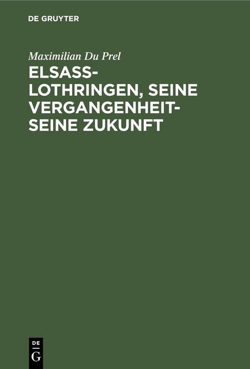 Produktbild: Elsass-Lothringen, seine Vergangenheit-seine Zukunft
