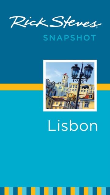 Produktbild: Steves, R: Rick Steves Snapshot Lisbon