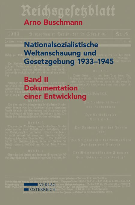 Produktbild: Nationalsozialistische Weltanschauung und Gesetzgebung 1933-1945