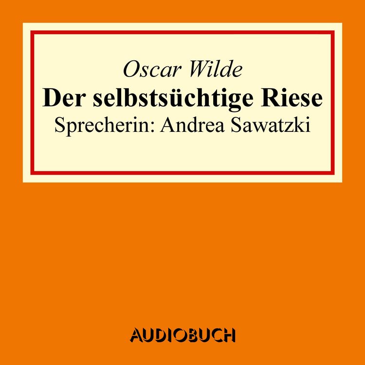 Produktbild: Der selbsts&uuml;chtige Riese