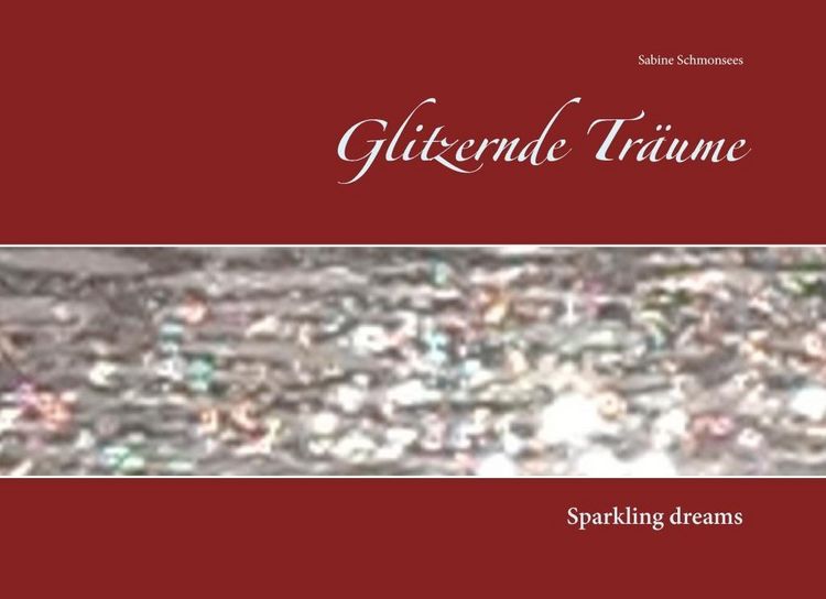 Produktbild: Glitzernde Tr&auml;ume
