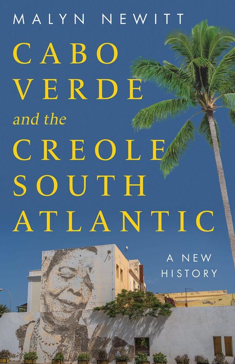 Produktbild: Cabo Verde and the Creole South Atlantic