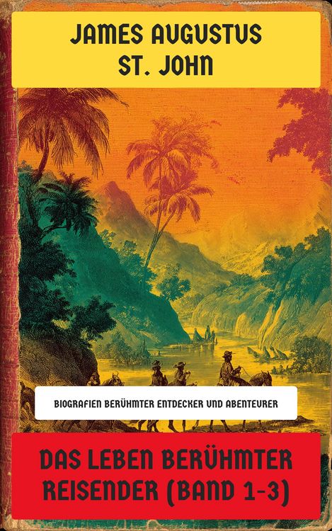 Produktbild: Das Leben ber&uuml;hmter Reisender (Band 1-3)