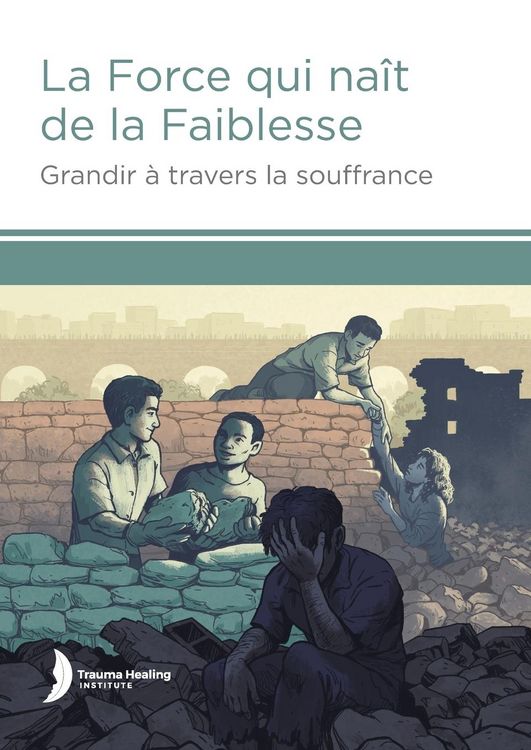 Produktbild: La Force qui na&icirc;t de la Faiblesse (Strength from Weakness - French)