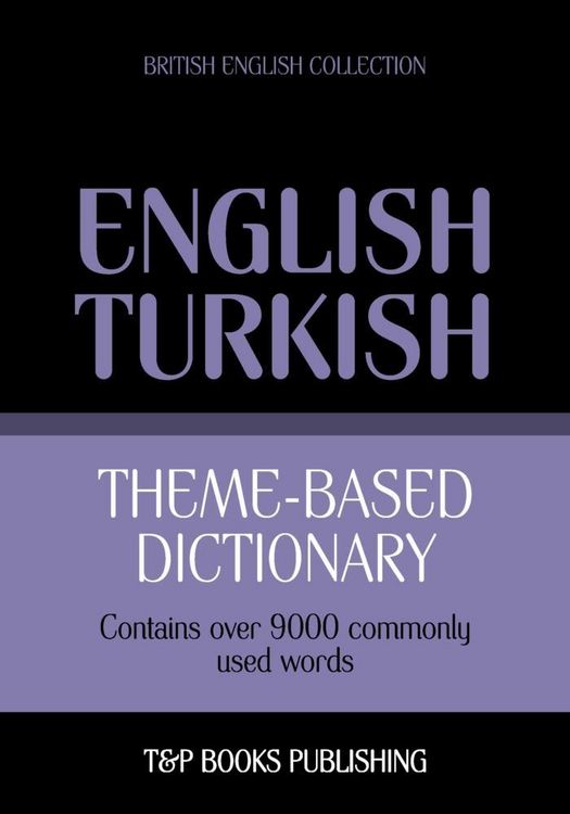 Produktbild: Theme-based dictionary British English-Turkish - 9000 words