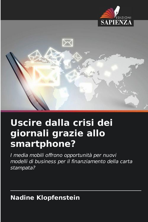 Produktbild: Uscire dalla crisi dei giornali grazie allo smartphone?