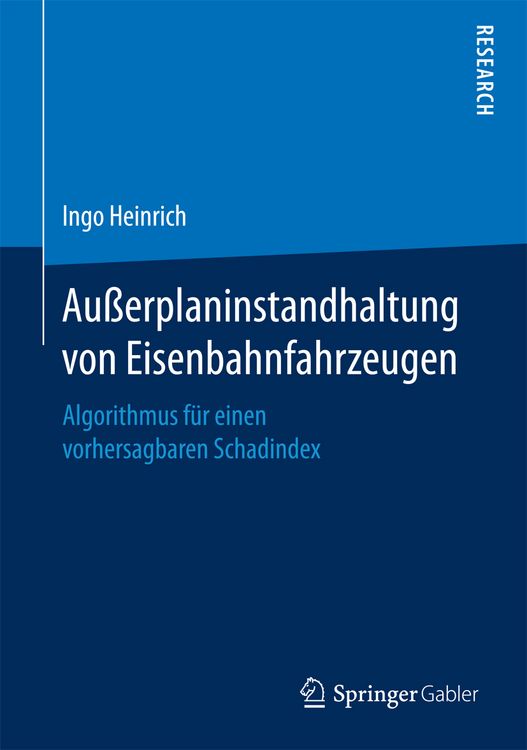 Produktbild: Au&szlig;erplaninstandhaltung von Eisenbahnfahrzeugen
