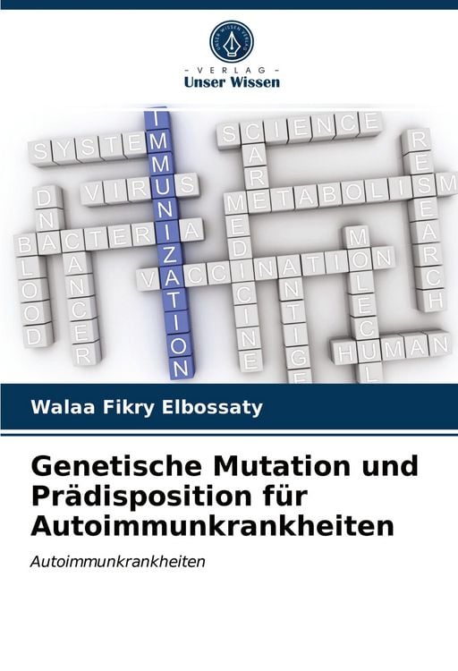 Produktbild: Genetische Mutation und Pr&auml;disposition f&uuml;r Autoimmunkrankheiten