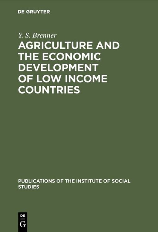 Produktbild: Agriculture and the Economic Development of Low Income Countries