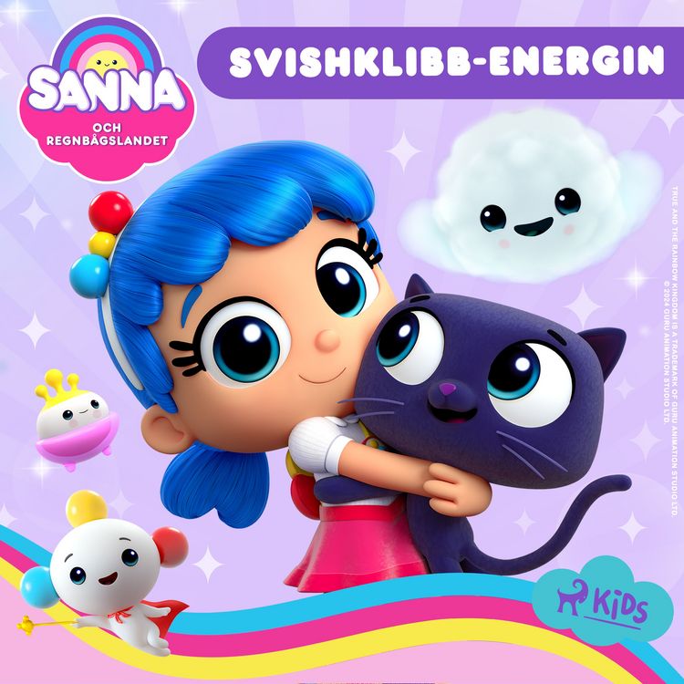 Produktbild: Sanna och Regnb&aring;gslandet &ndash; Svishklibb-Energin