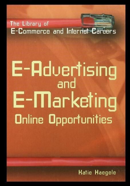 Produktbild: E-Advertising and E-Marketing: Online Opportunities