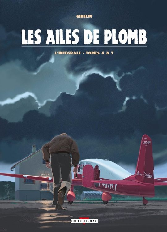 Produktbild: Les ailes de plomb : l'int&eacute;grale