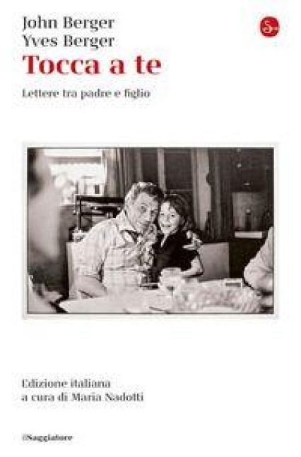 Produktbild: Tocca a te. Lettere tra padre e figlio