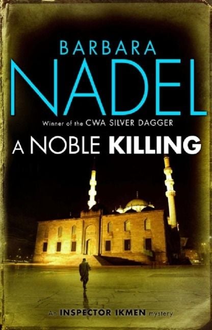 Produktbild: A Noble Killing (Inspector Ikmen Mystery 13)