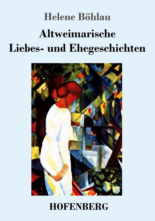 Produktbild: Altweimarische Liebes- und Ehegeschichten