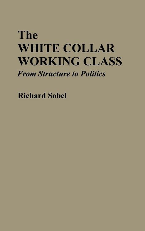 Produktbild: The White Collar Working Class