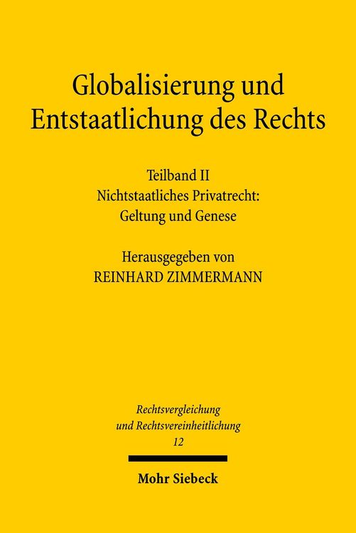 Produktbild: Globalisierung und Entstaatlichung des Rechts