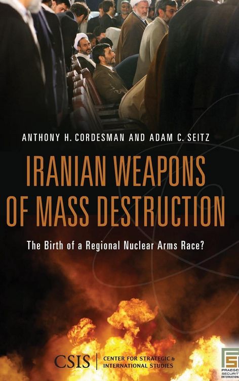 Produktbild: Iranian Weapons of Mass Destruction