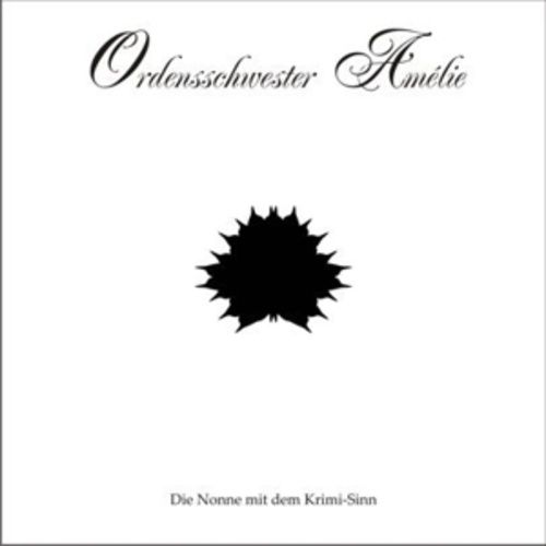 Produktbild: Ordensschwester Amelie 03. Billiger Calvados/CD