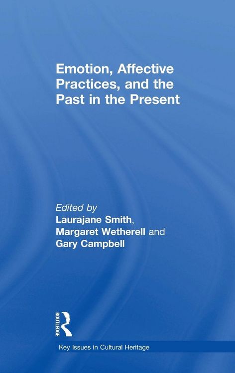 Produktbild: Emotion, Affective Practices, and the Past in the Present