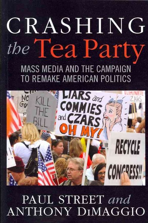 Produktbild: Street, P: Crashing the Tea Party