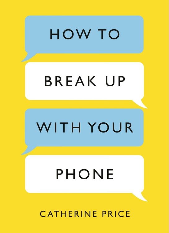 Produktbild: How to Break Up With Your Phone