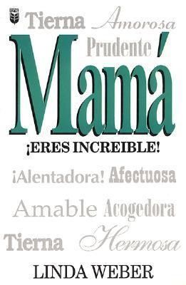 Produktbild: Mama Eres Increible!