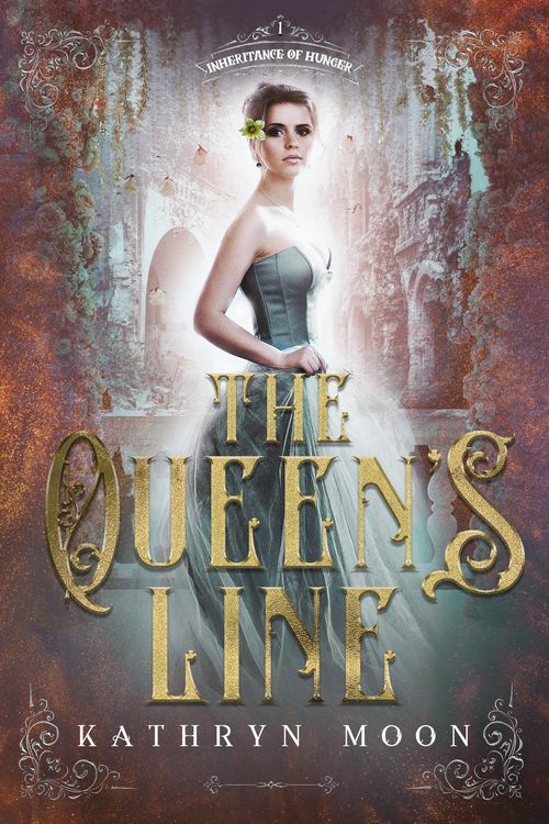 Produktbild: The Queen's Line (Inheritance of Hunger, #1)