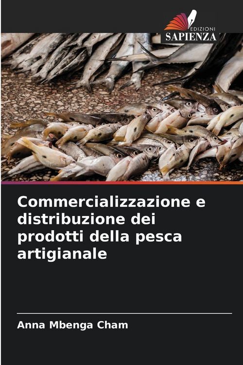 Produktbild: Commercializzazione e distribuzione dei prodotti della pesca artigianale