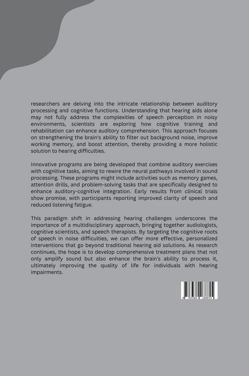 Produktbild: Beyond Hearing Aids: Targeting the Cognitive Roots of Speech in Noise Difficulties
