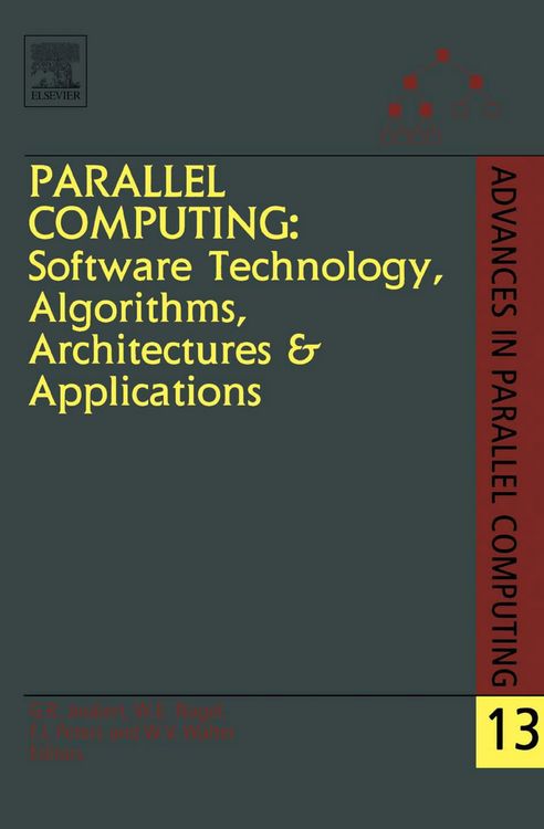 Produktbild: Parallel Computing: Software Technology, Algorithms, Architectures & Applications