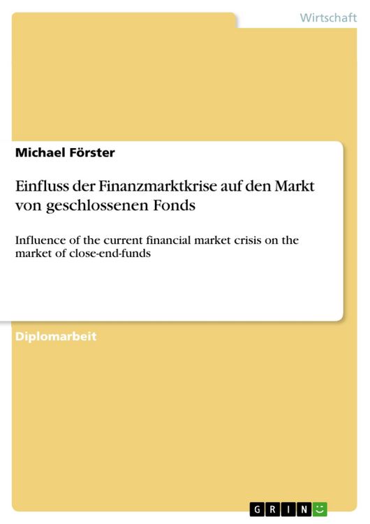 Produktbild: Einfluss der Finanzmarktkrise auf den Markt von geschlossenen Fonds