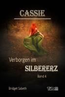 Produktbild: Cassie - Verborgen im Silbererz