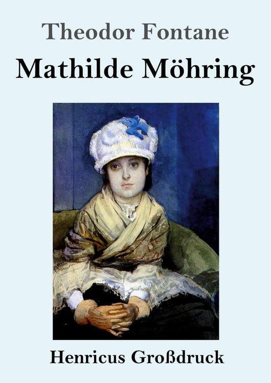 Produktbild: Mathilde M&ouml;hring (Gro&szlig;druck)
